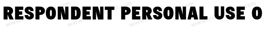 Respondent PERSONAL USE ONLY Black字体转换